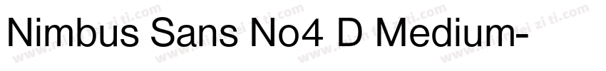 Nimbus Sans No4 D Medium字体转换